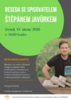 BESEDA SE SPISOVATELEM ŠTĚPÁNEM JAVŮRKEM
